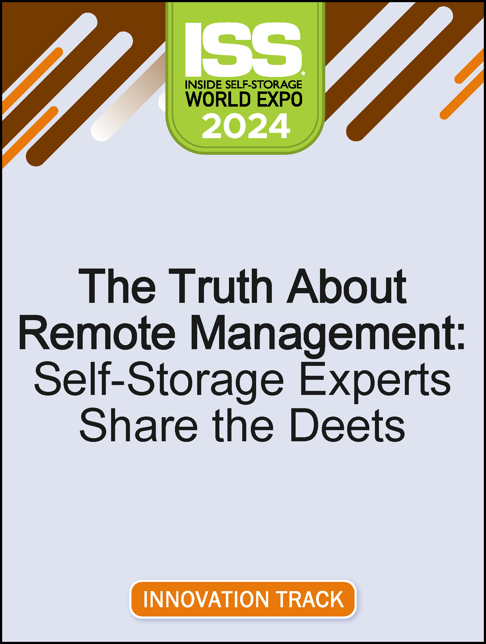 Video Pre-Order - The Truth About Remote Management: Self-Storage Experts Share the Deets